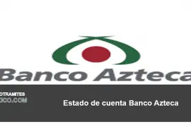 Estado de cuenta Banco Azteca