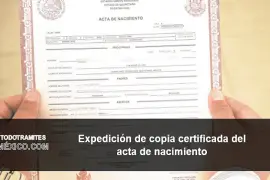 Expedición de copia certificada del acta de nacimiento