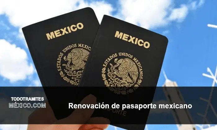 renovacion de pasaporte mexicano